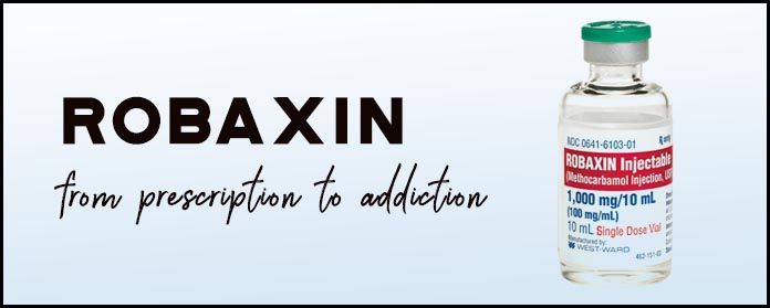 robaxin addiction