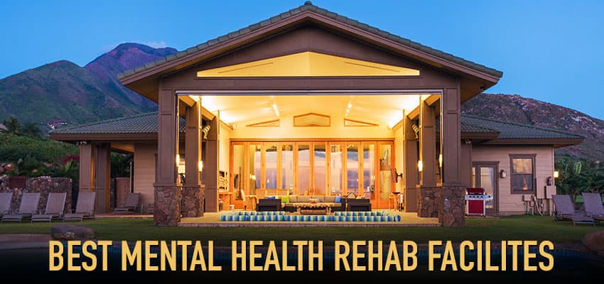 best inpatient mental health rehab facilities